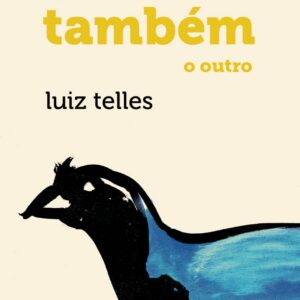 Davi Sonha e Eu Também: O Outro